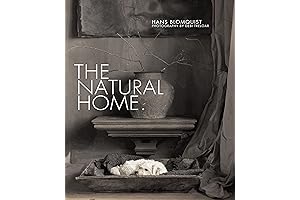 The Natural Home: Bringing Nature into Your Abode