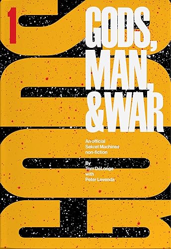 Sekret Machines: Gods: Volume 1 of Gods Man &amp; War (1) (Sekret Machines: Gods Man &amp; War)