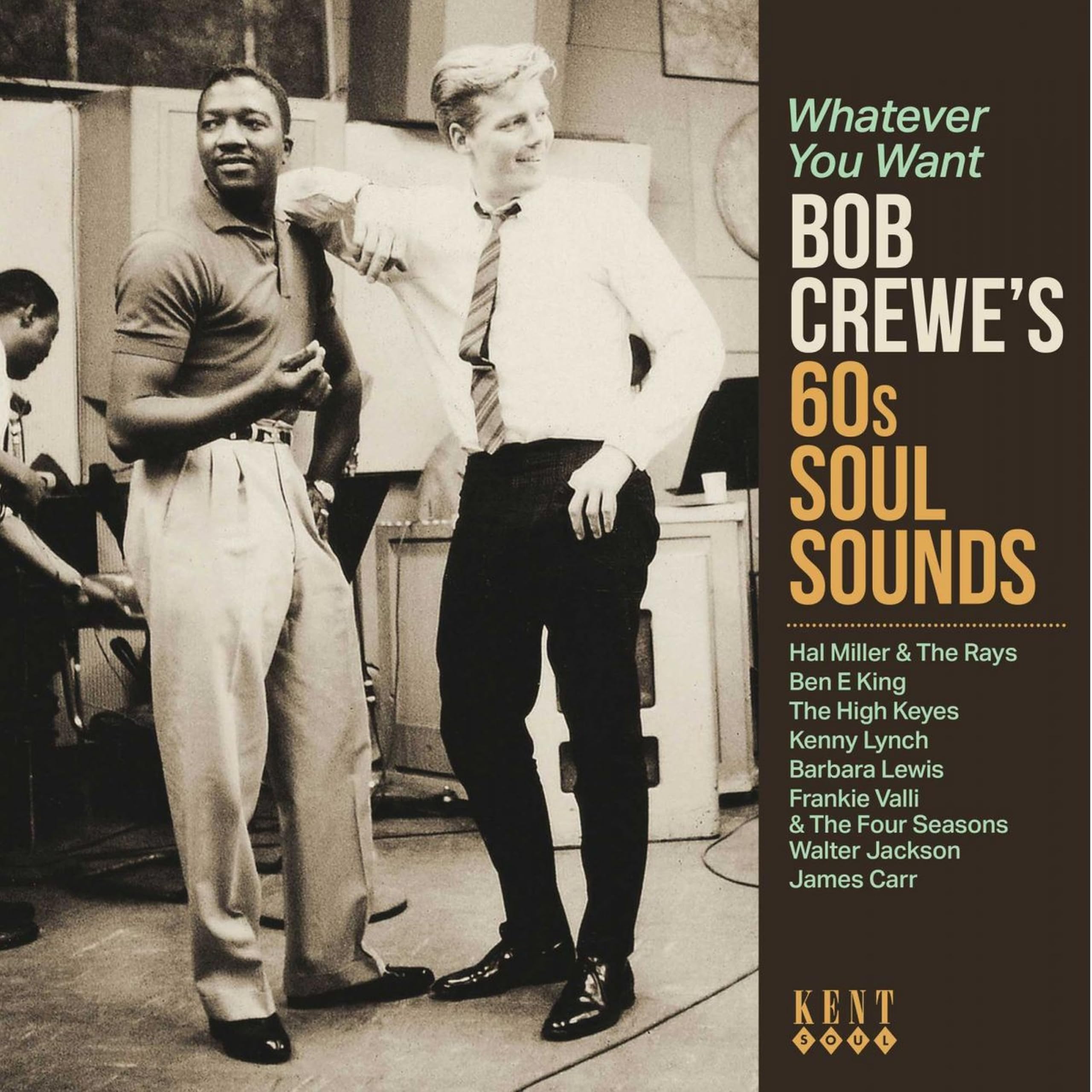 ホワットエヴァー・ユー・ウォント ― ボブ・クルーズ・60s・ソウル・サウンズ