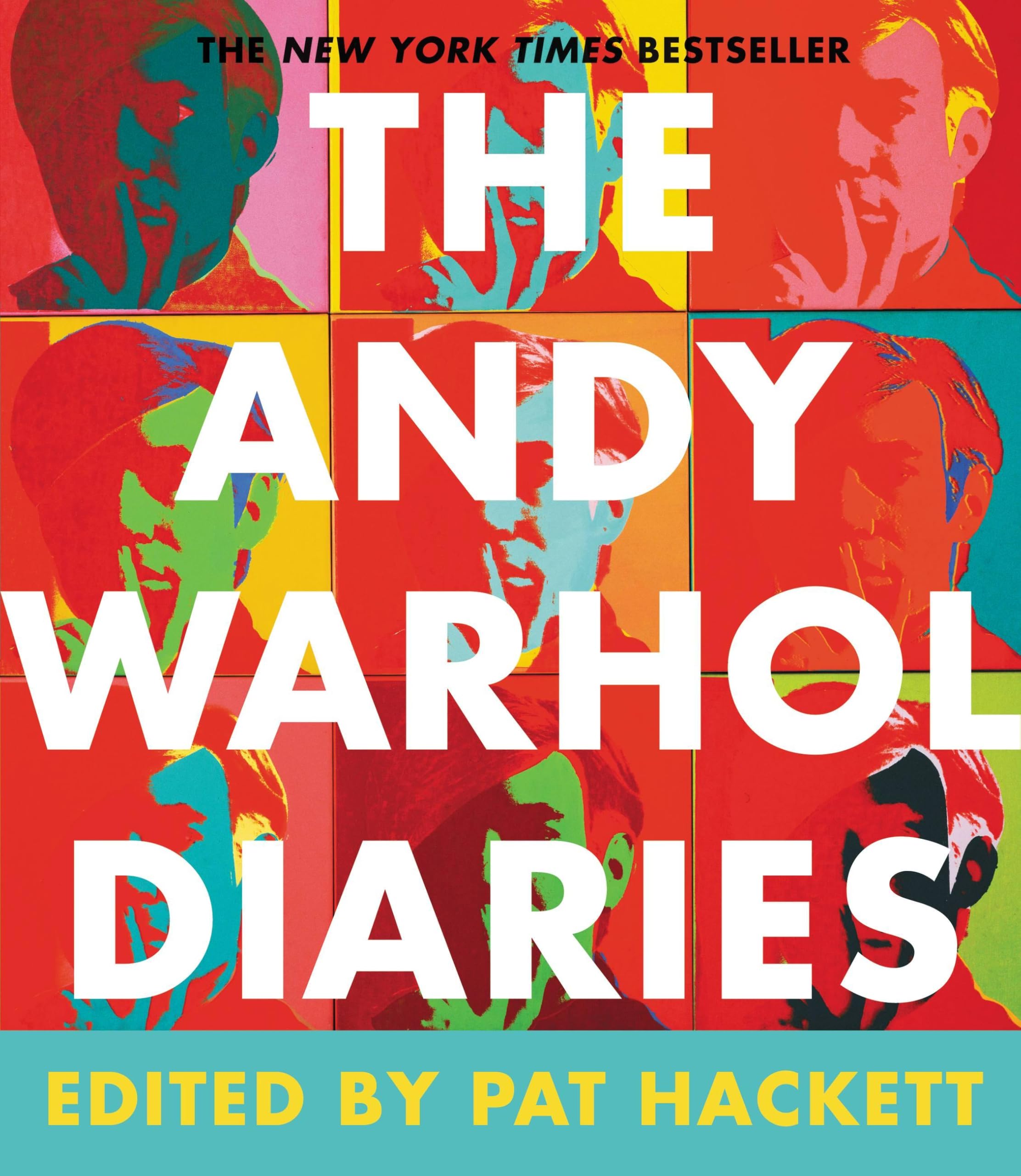 The Andy Warhol Diaries: Warhol, Andy, Hackett, Pat: 9781455561452