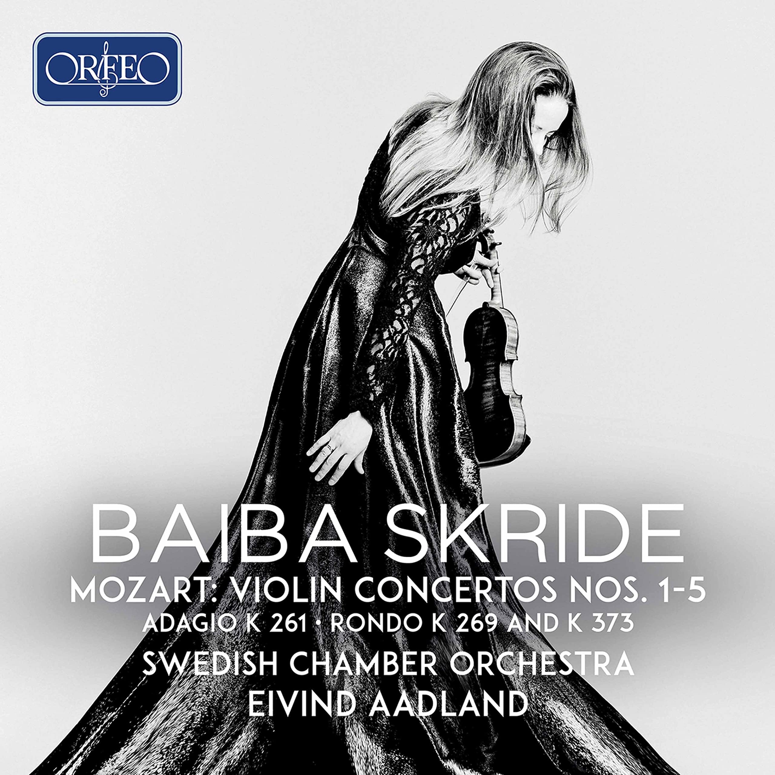 Wolfgang Amadeus Mozart: Violin Concertos Nos. 1-5, Adagio K 261, Rondo K 269 and K 373