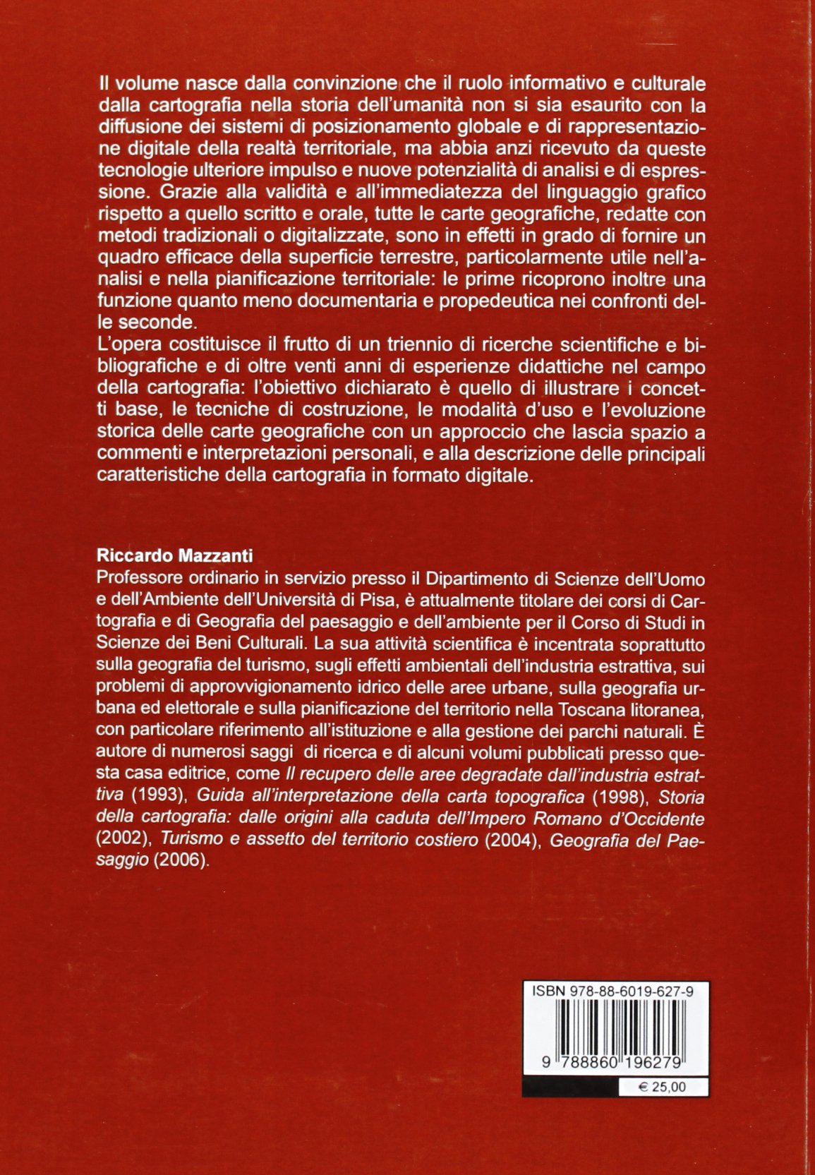 Le carte geografiche. Teoria e storia