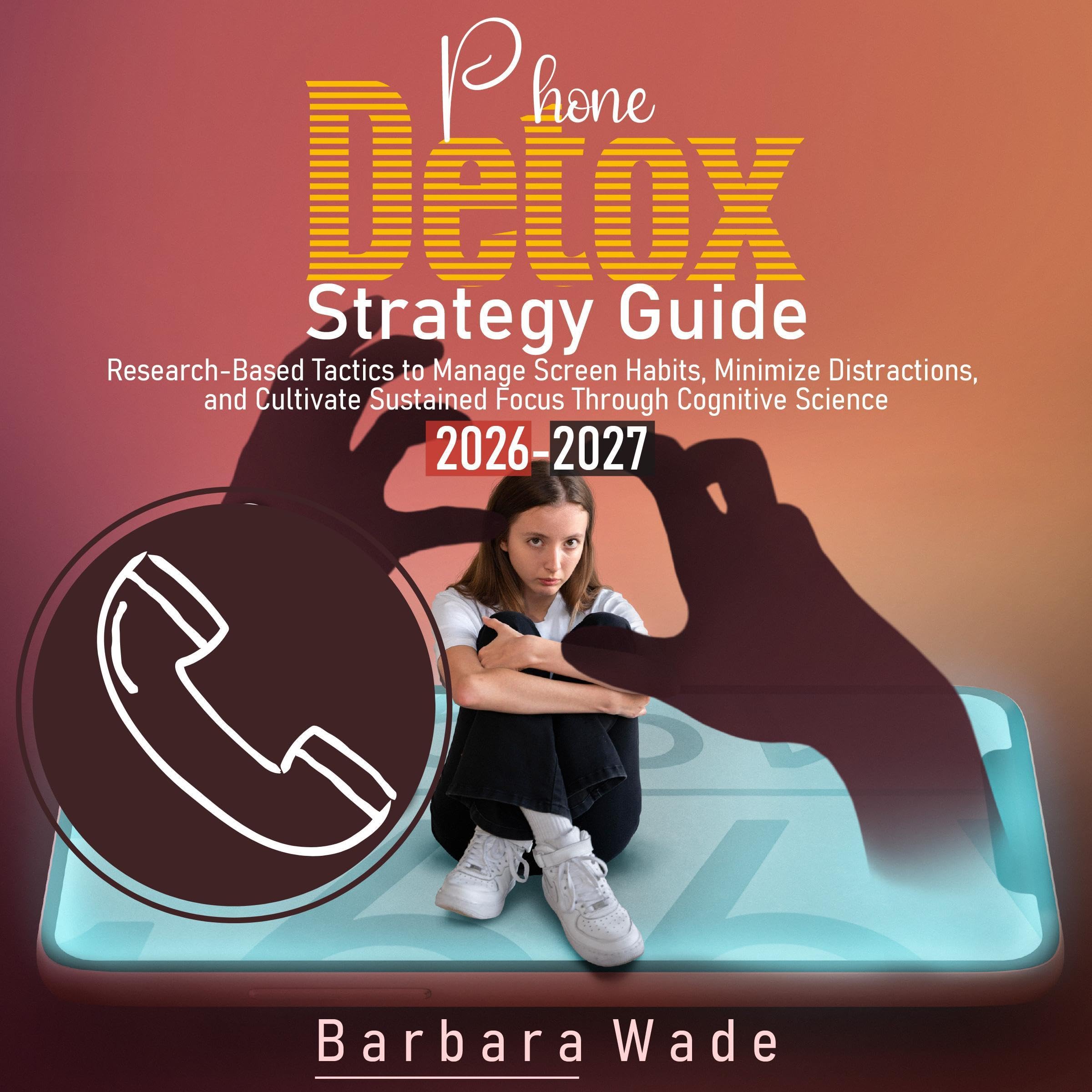 Phоne Detоx Strаtegy Guide