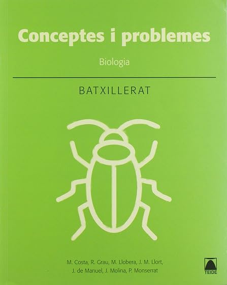 Biologia: conceptes bàsics i problemes. Batxillerat