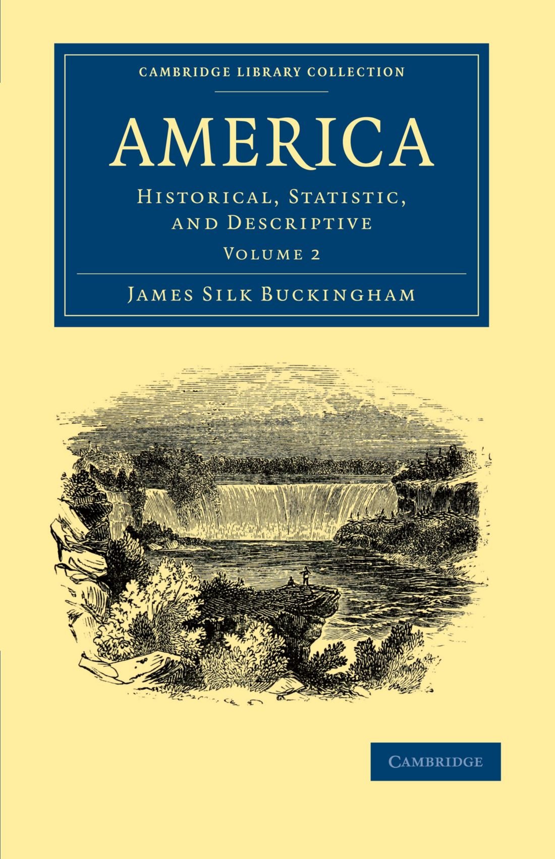 America: Historical, Statistic, and Descriptive: Volume 2