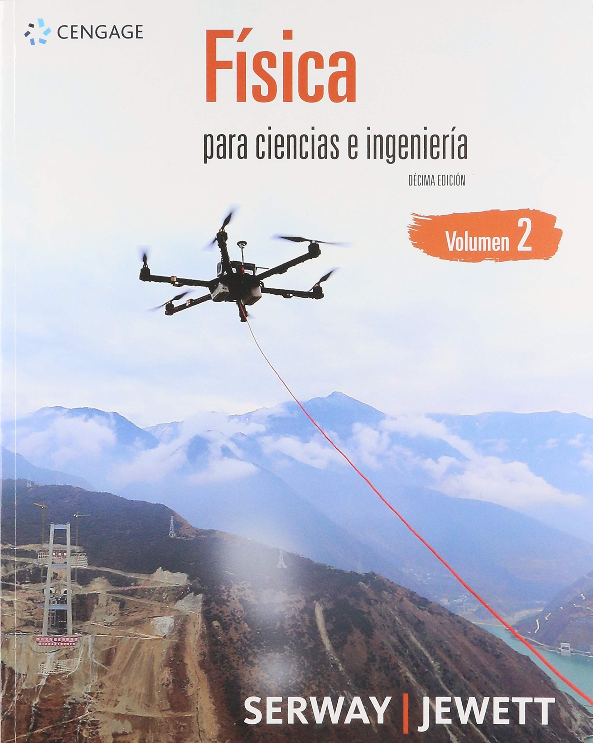 Fisica para ciencias e ingenieria vol 2 10'ed: Volumen 2