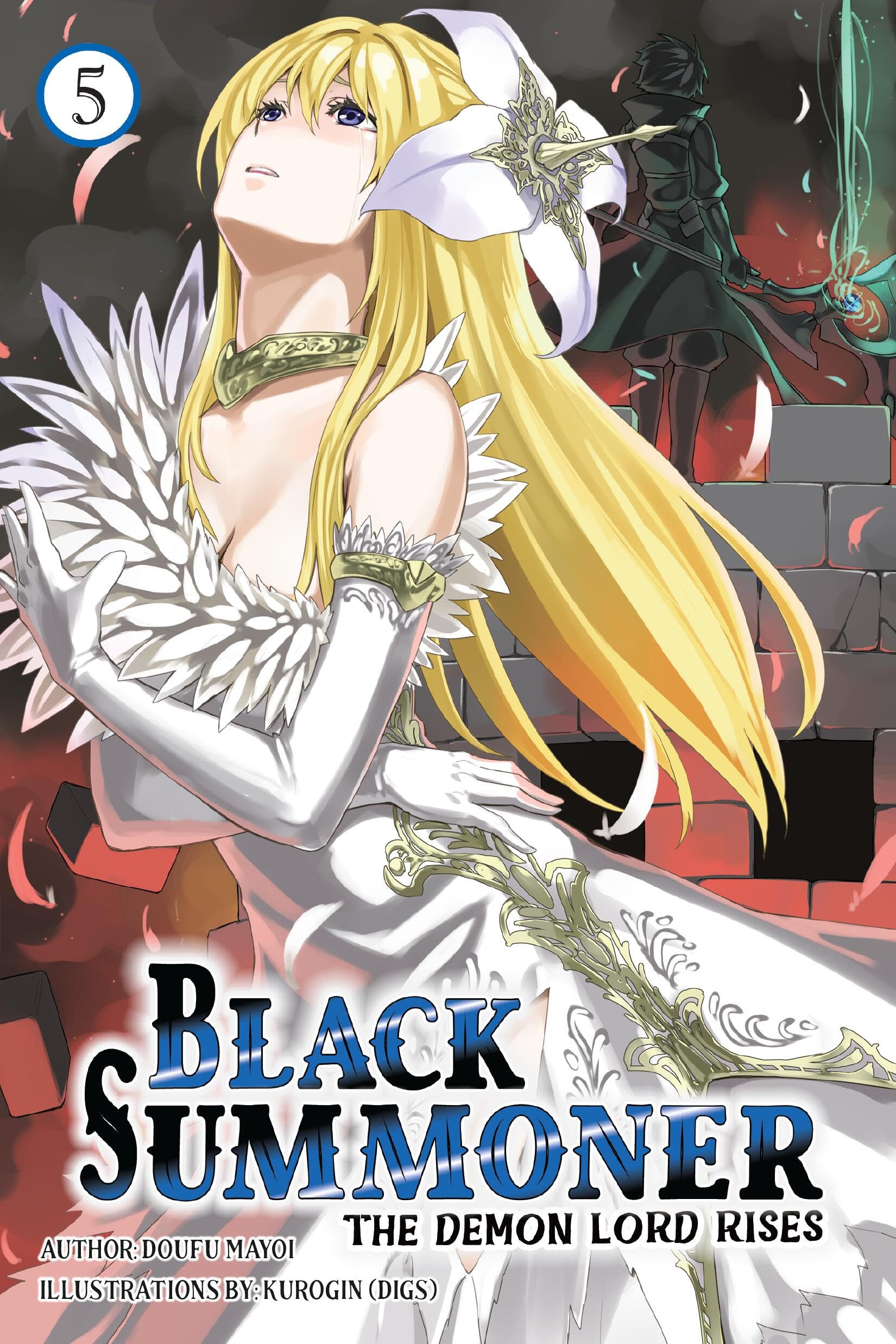 Black Summoner, Vol. 5 (light novel): Volume 5 (Black Summoner (Light Novel))