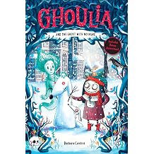 Ghoulia and the Ghost with No Name Book #3