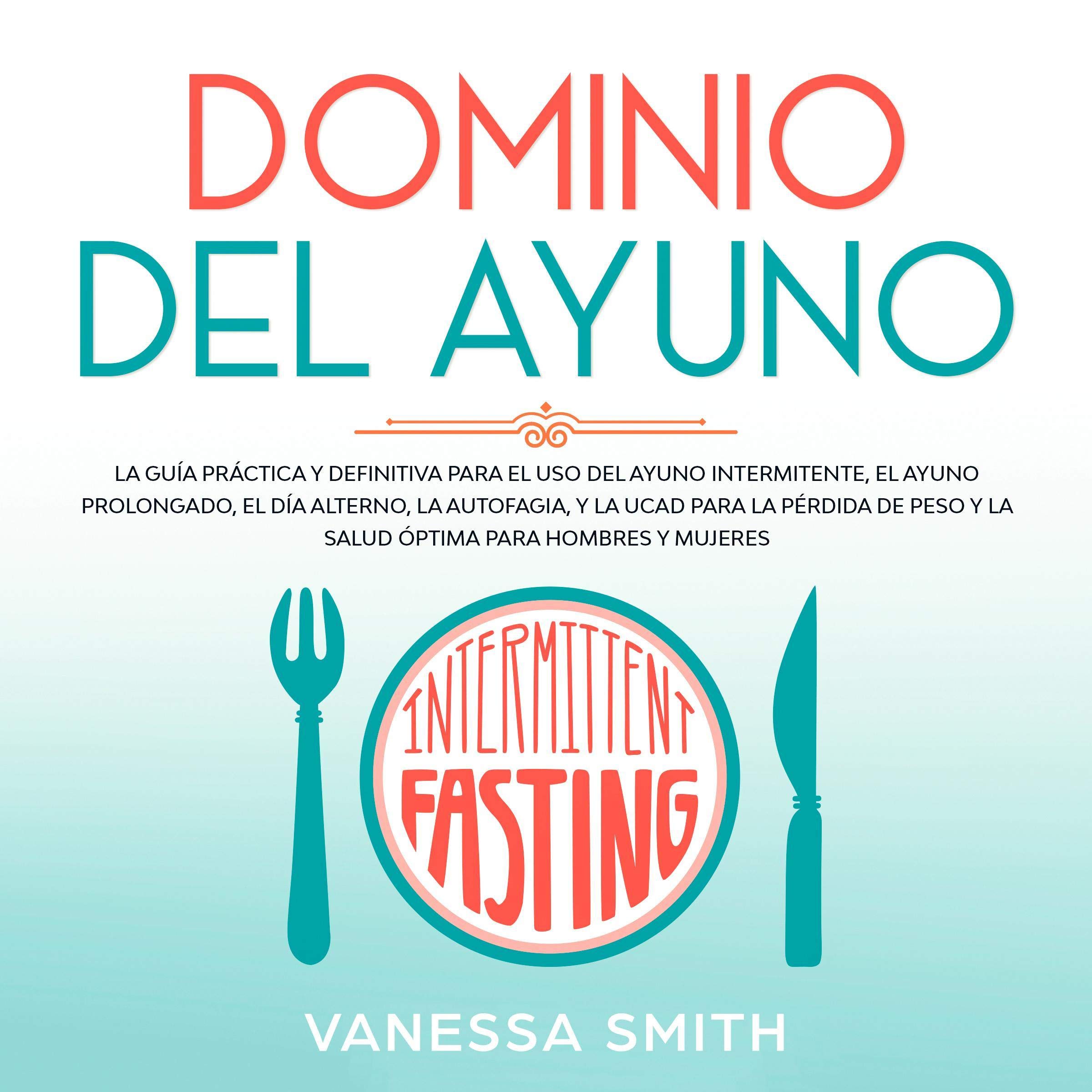 Domino del Ayuno [Mastery of Fasting]