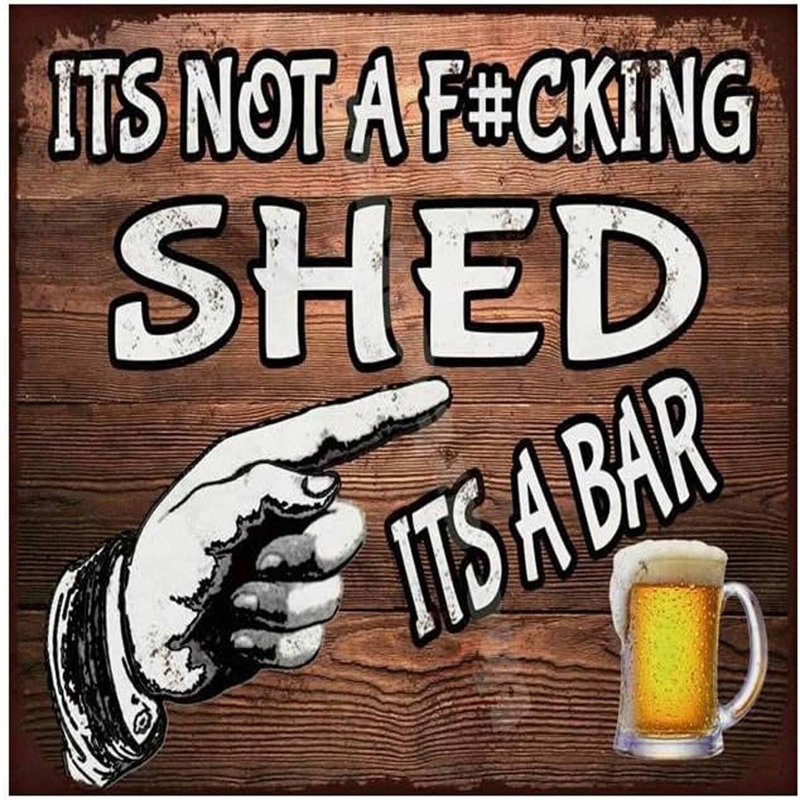 It`s Not A F@cking Shed Its a Bar - Novelty Vintage Retro Advertising Wall Tin Plaque Large Square 20x20cm Pub Shed Bar Man Cave Home Bedroom Office Kitchen Gift Metal Sign