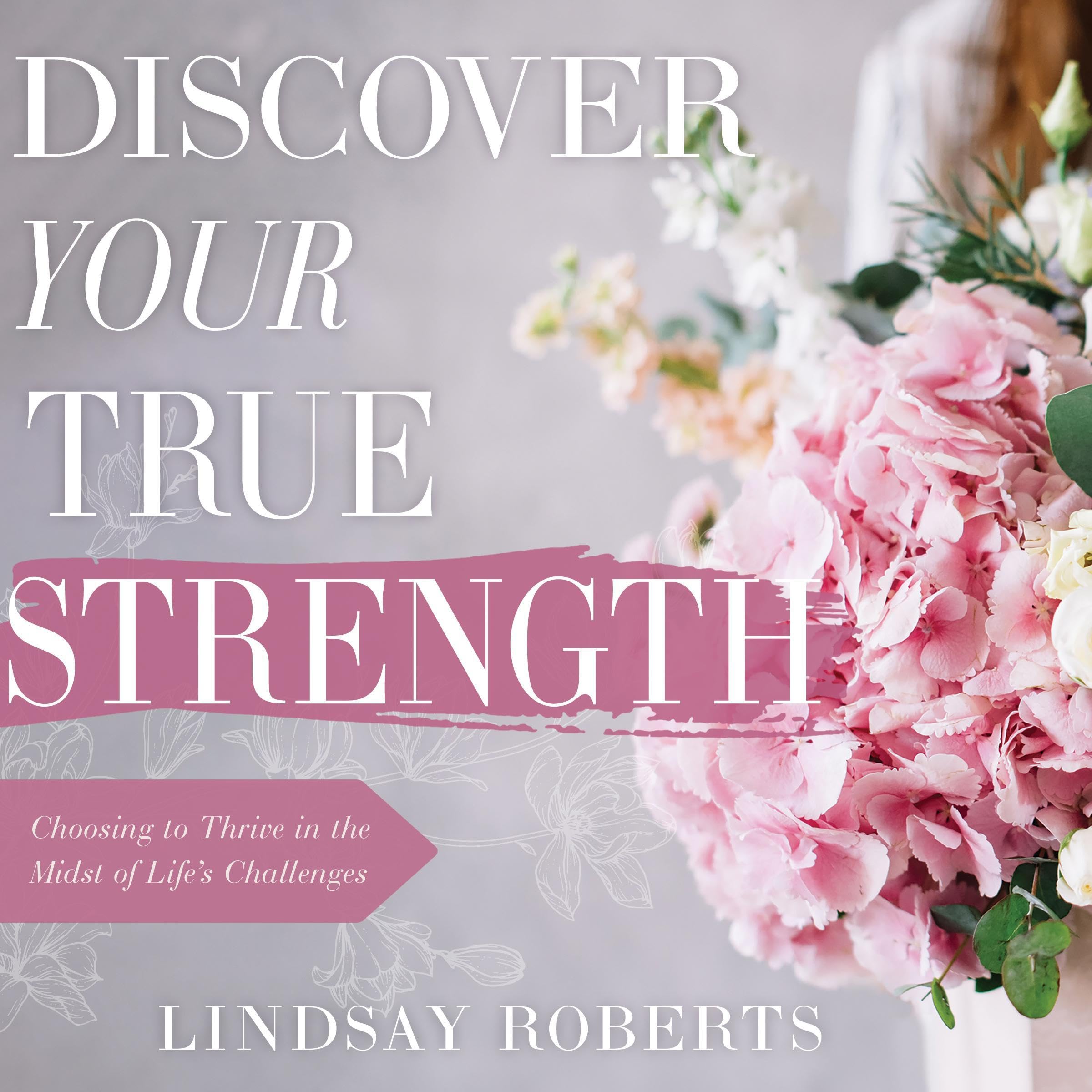 Discover Your True Strength