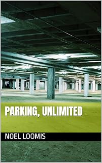 Parking, Unlimited