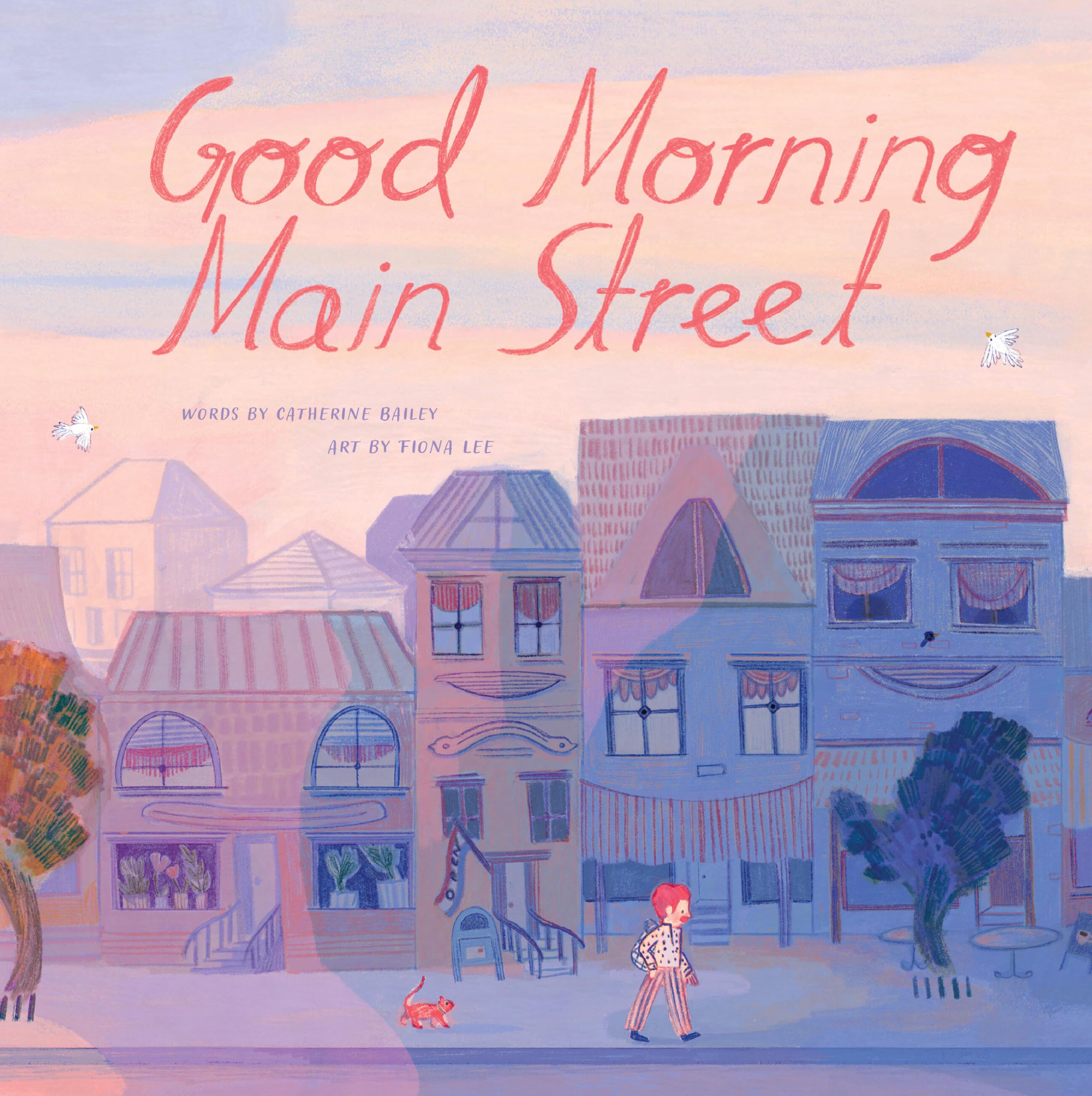 Good Morning Main Street. Bailey, Bailey, 9781454948551 Fast Free Shipping.#+,.#
