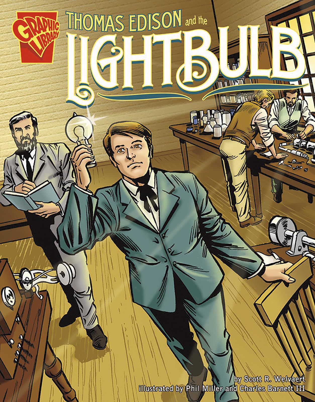 Thomas Edison and the Lightbulb (Inventions and Discovery) (Inventions and Discovery: Graphic Library)