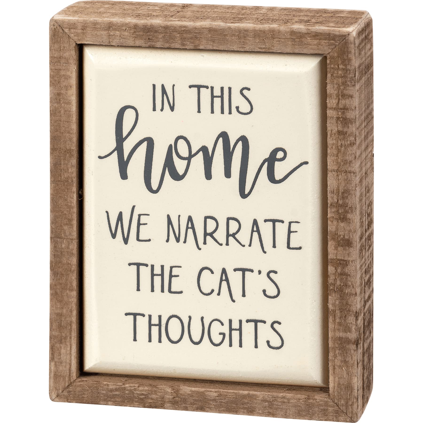 Primitives by Kathy In This Home, We Narrate The Cat's Thoughts Home Décor Sign Set