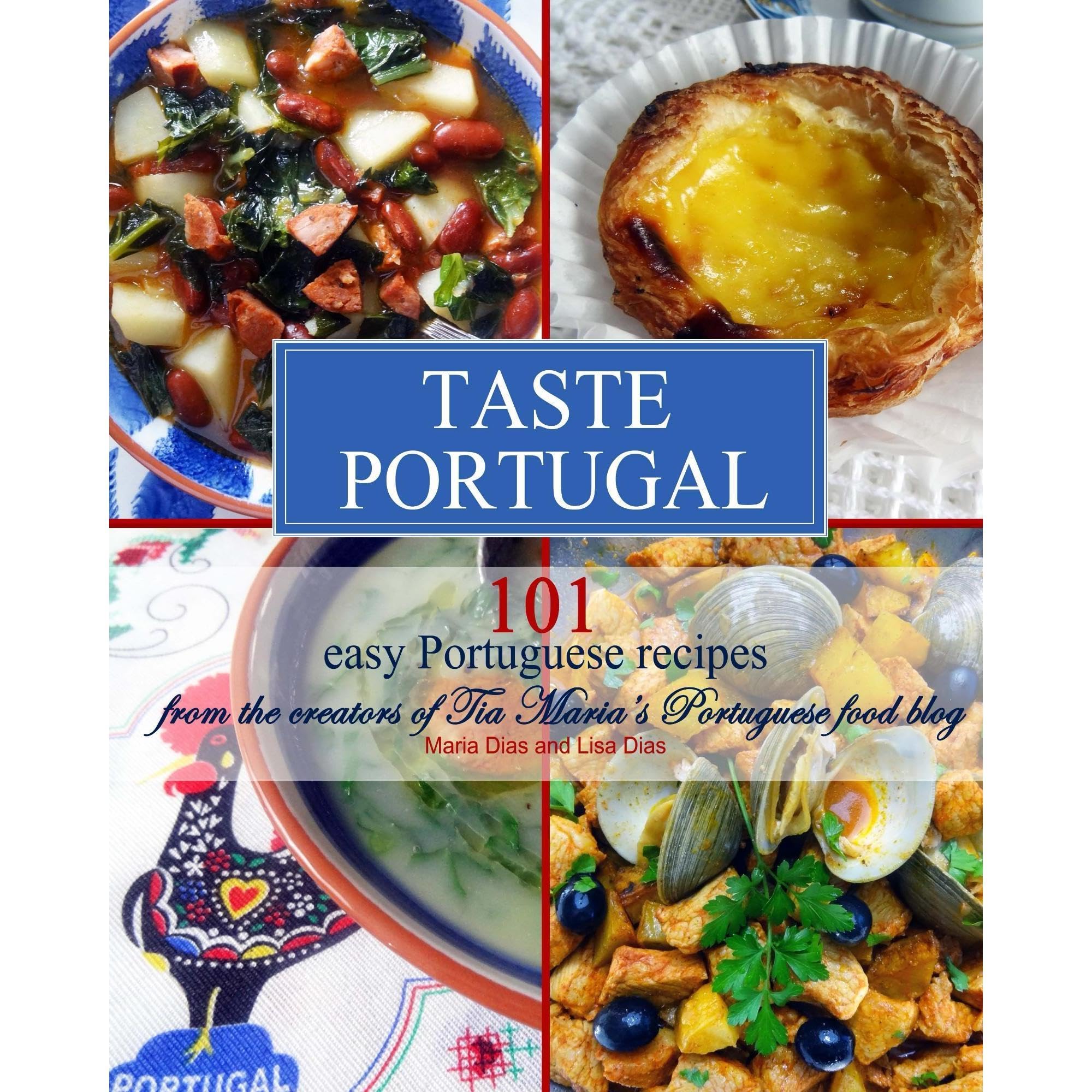 Taste Portugal | 101 easy Portuguese recipes