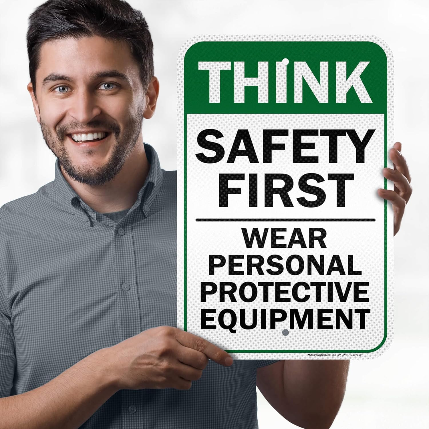 Think Safety First Wear Personal Protective Equipment Sign, 12"x18" Aluminum Reflective, Indoor/Outdoor Use, USA MADE By My Sign Center