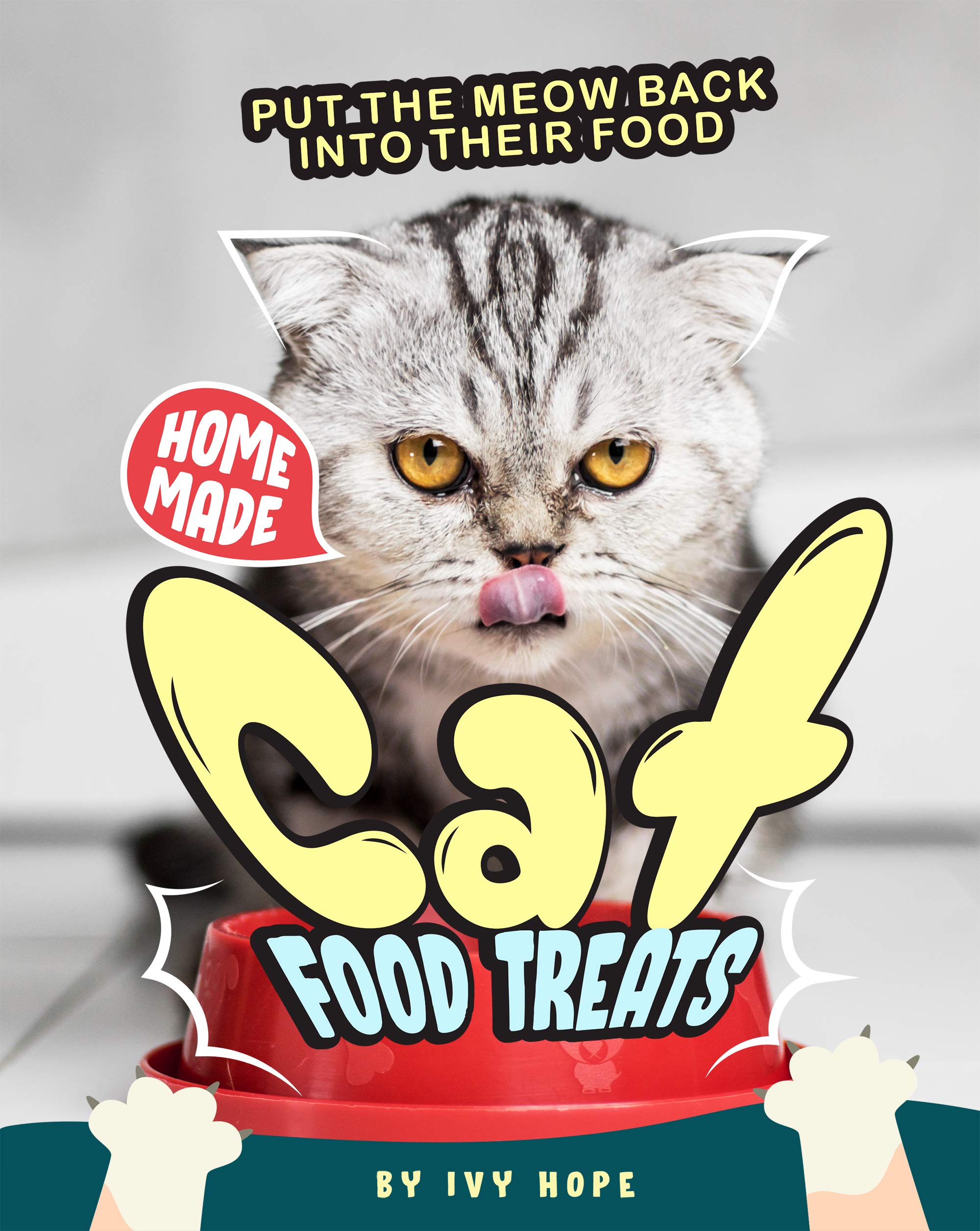 Homemade Cat Food Treats: Put the Meow Back into Their Food
