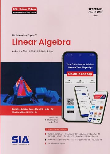 Linear Algebra (Mathematics paper-V) B.Sc III-year V-Sem As Per the O.U (CBCS) 2019-20 Syllabus Latest 2024 Edition