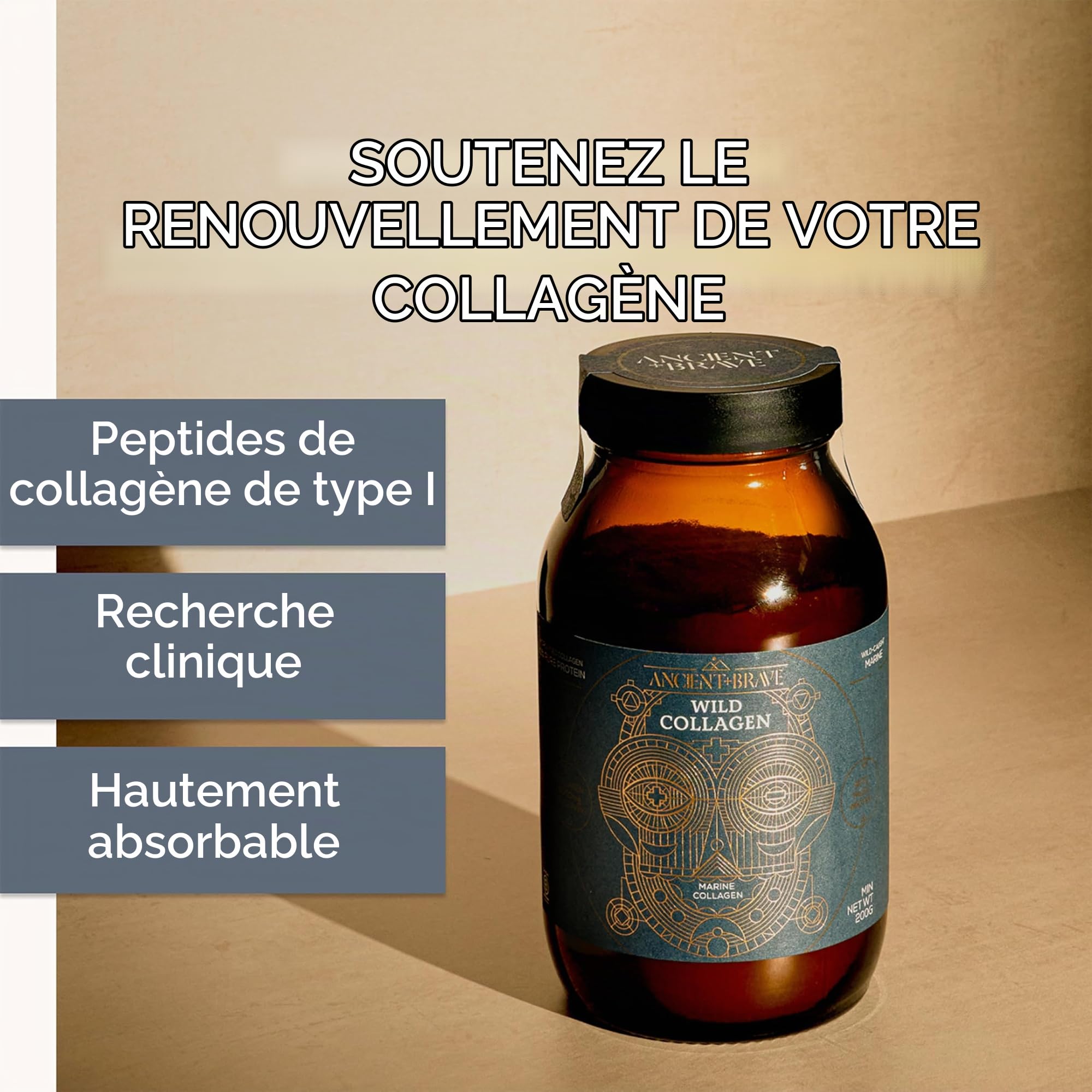 Ancient + Brave Wild Collagen 200g - Collagène marin sauvage en poudre - 100% de peptides de collagène hydrolysés (poisson) - Anti-âge, santé de la peau, des cheveux et des ongles