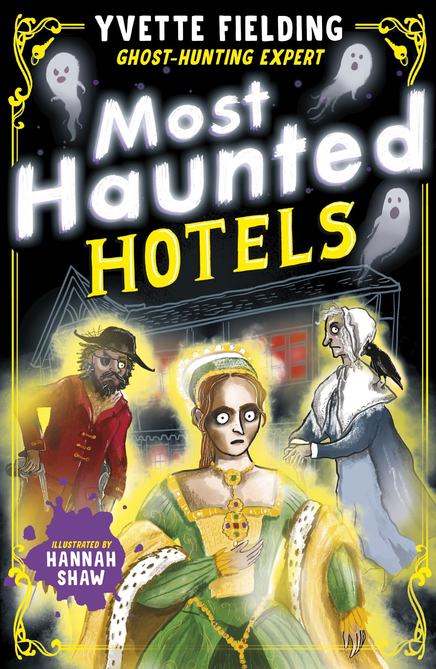 Most Haunted Hotels