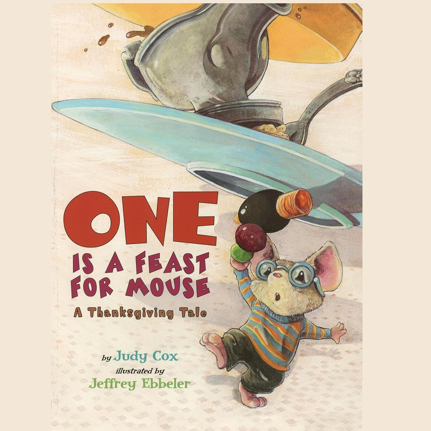 One Is a Feast for Mouse (Audio): A Thanksgiving Tale      Audio CD – Unabridged, October 14, 2014