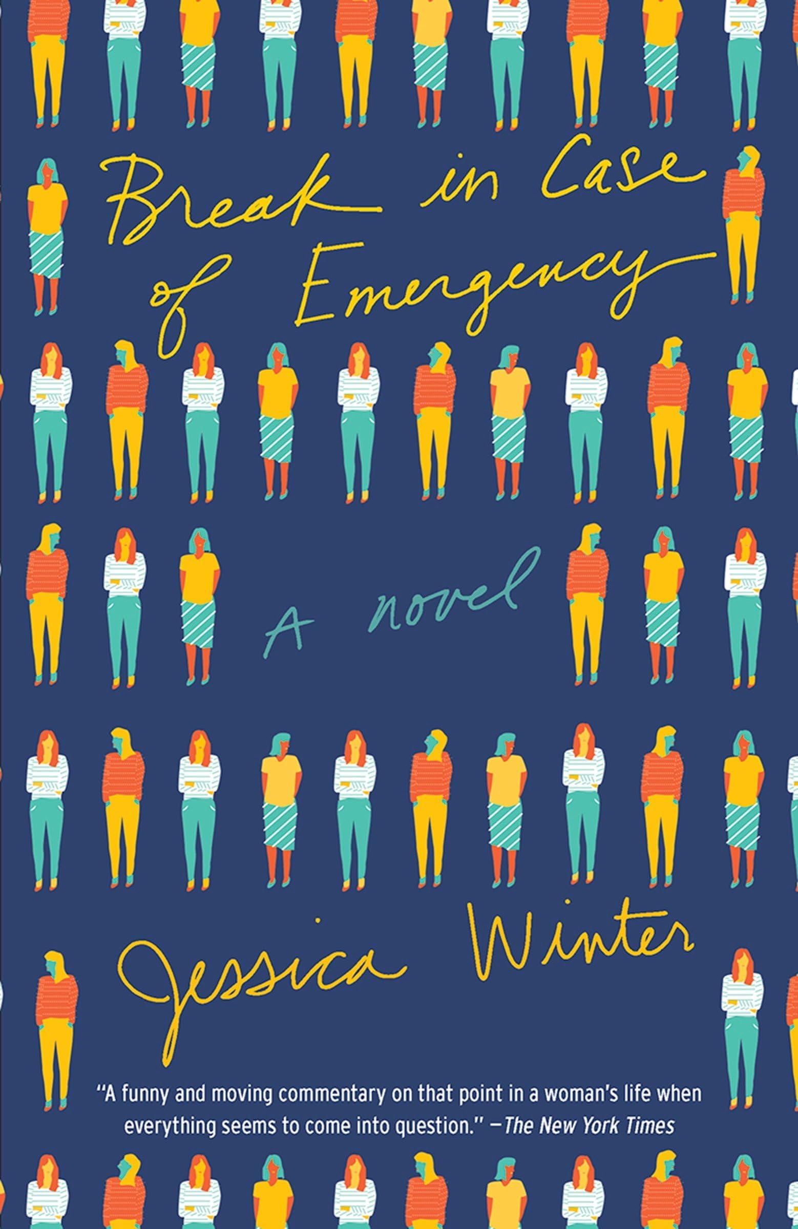 Break in Case of Emergency: A Novel (Vintage Contemporaries)