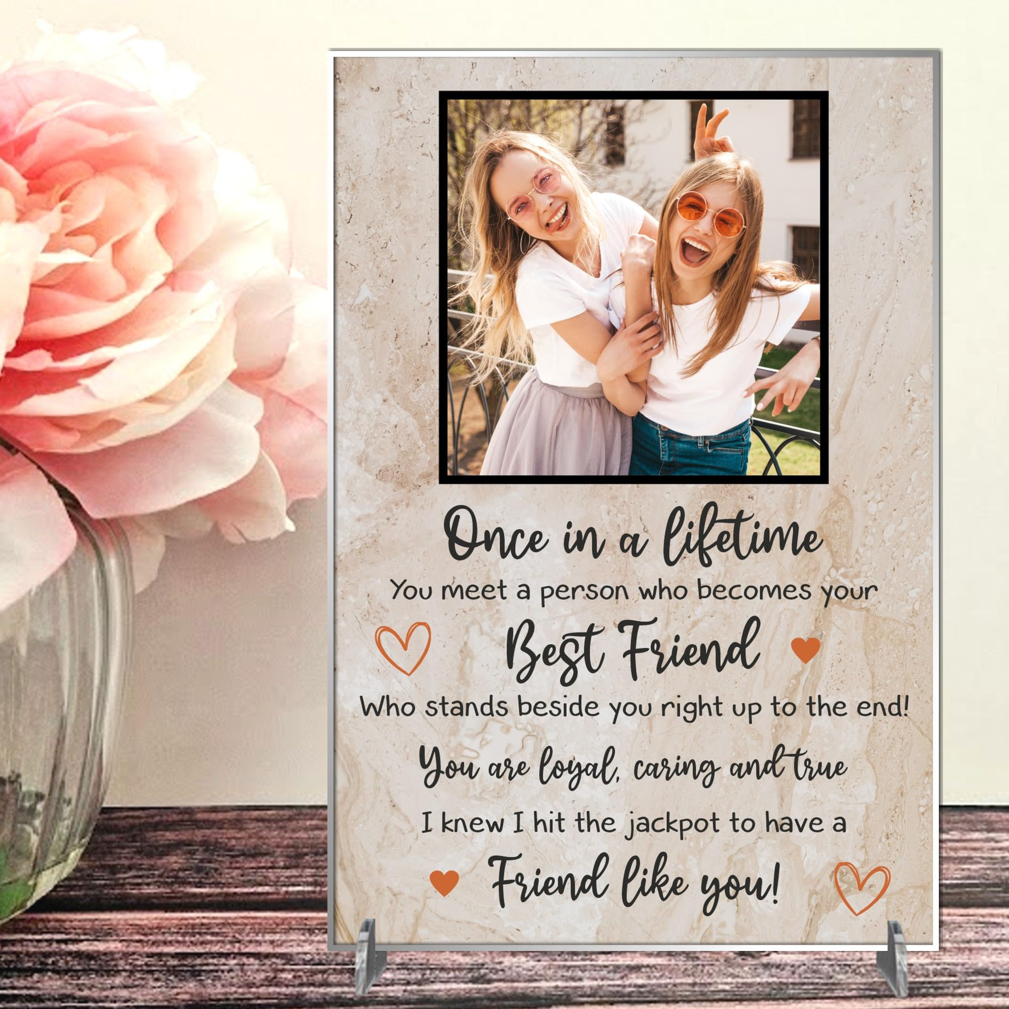Personalised Best Friend Freestanding Table Photo Plaque for Friends – Once in a Lifetime Quote Design with Photo for Friendship Desk or Shelf Keepsake Gifts (Brown, Acrylic - A4-30cm x 21cm)