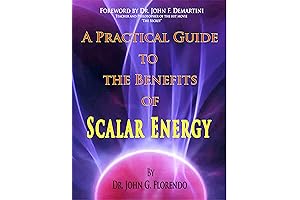 Unlock the Transformative Power of Scalar Energy: A Practical Guide