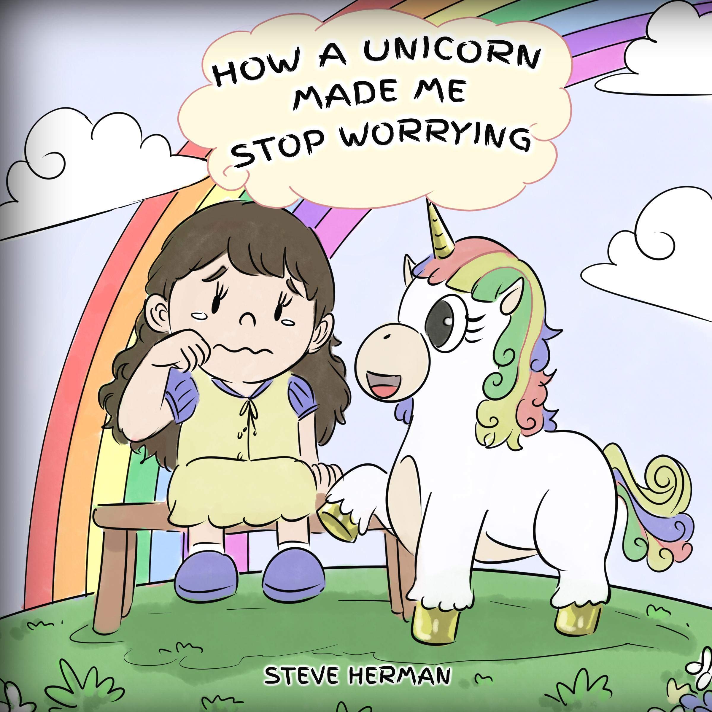 Cover art for How a Unicorn Made Me Stop Worrying
