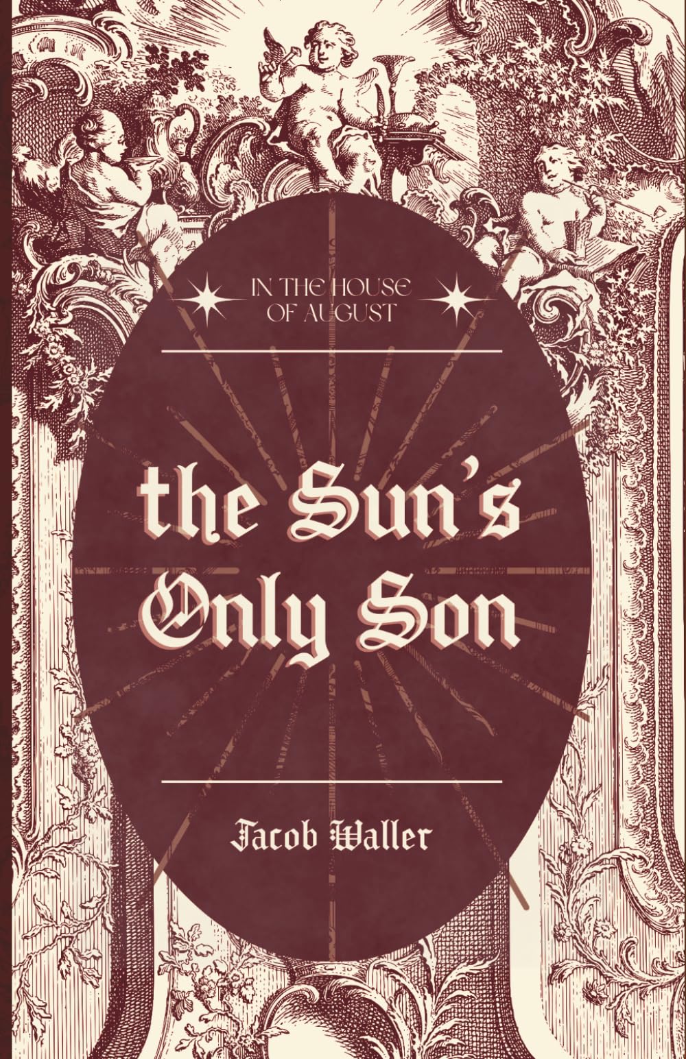 The Sun's Only Son
