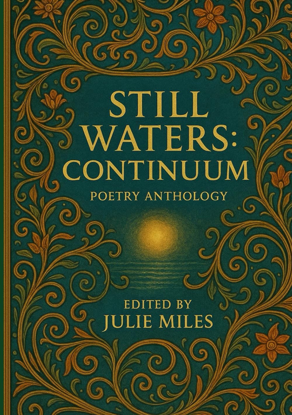 STILL WATERS CONTINUUM: POETRY ANTHOLOGY