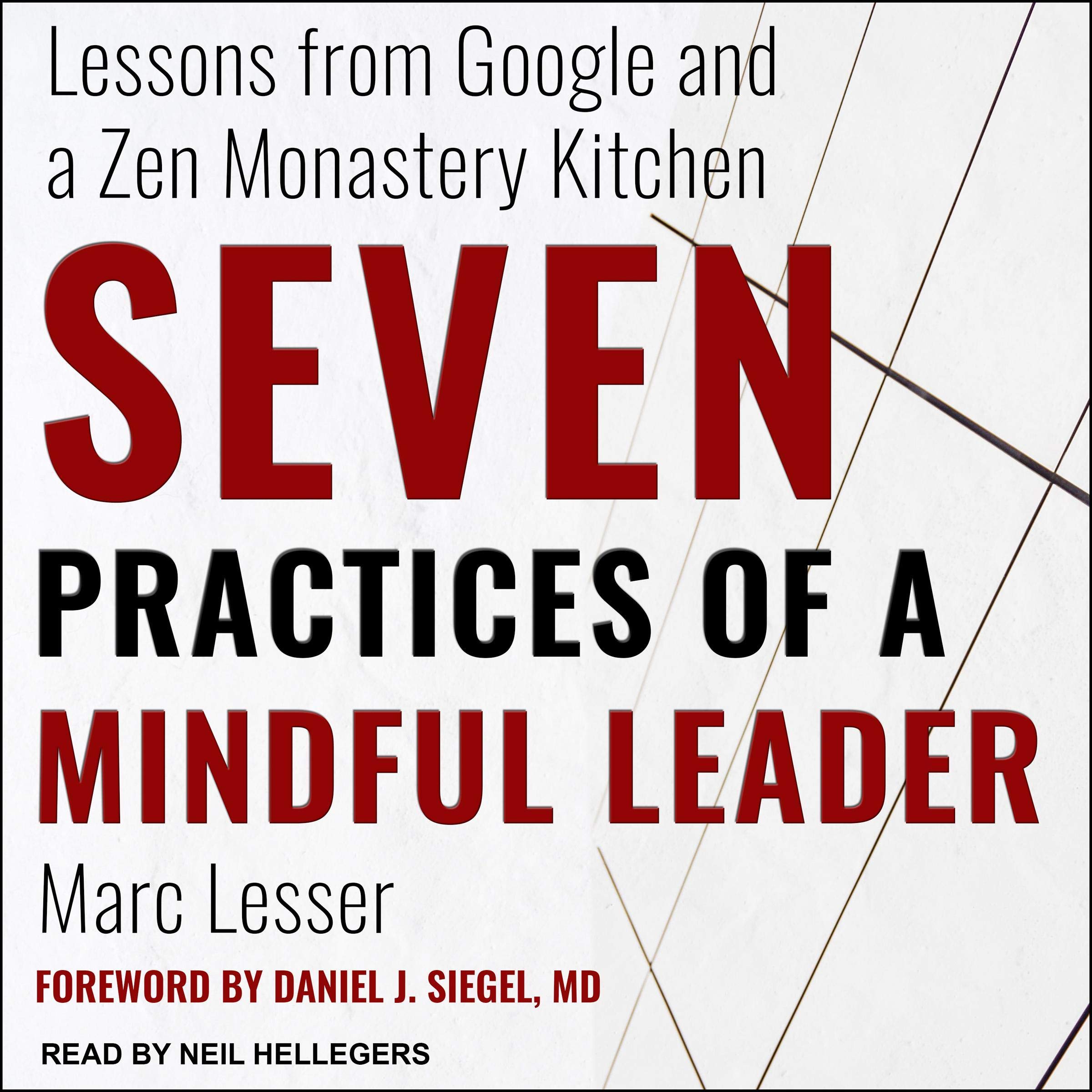 Seven Practices of a Mindful Leader