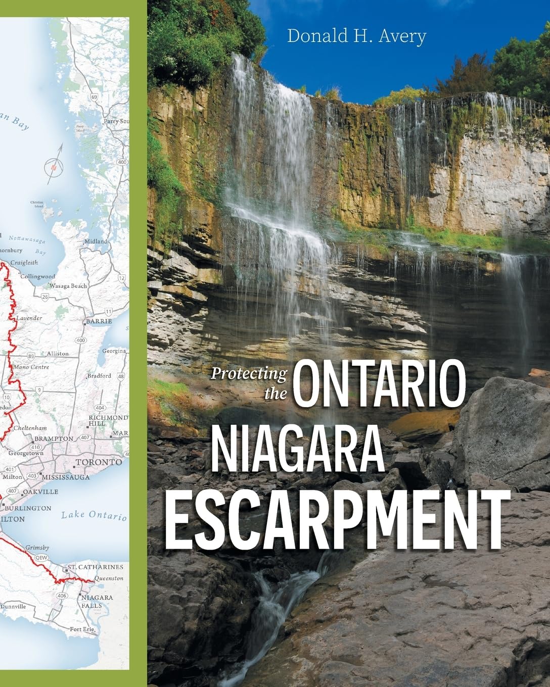 Protecting the Ontario Niagara Escarpment: Environmental Activism and Government Stewardship