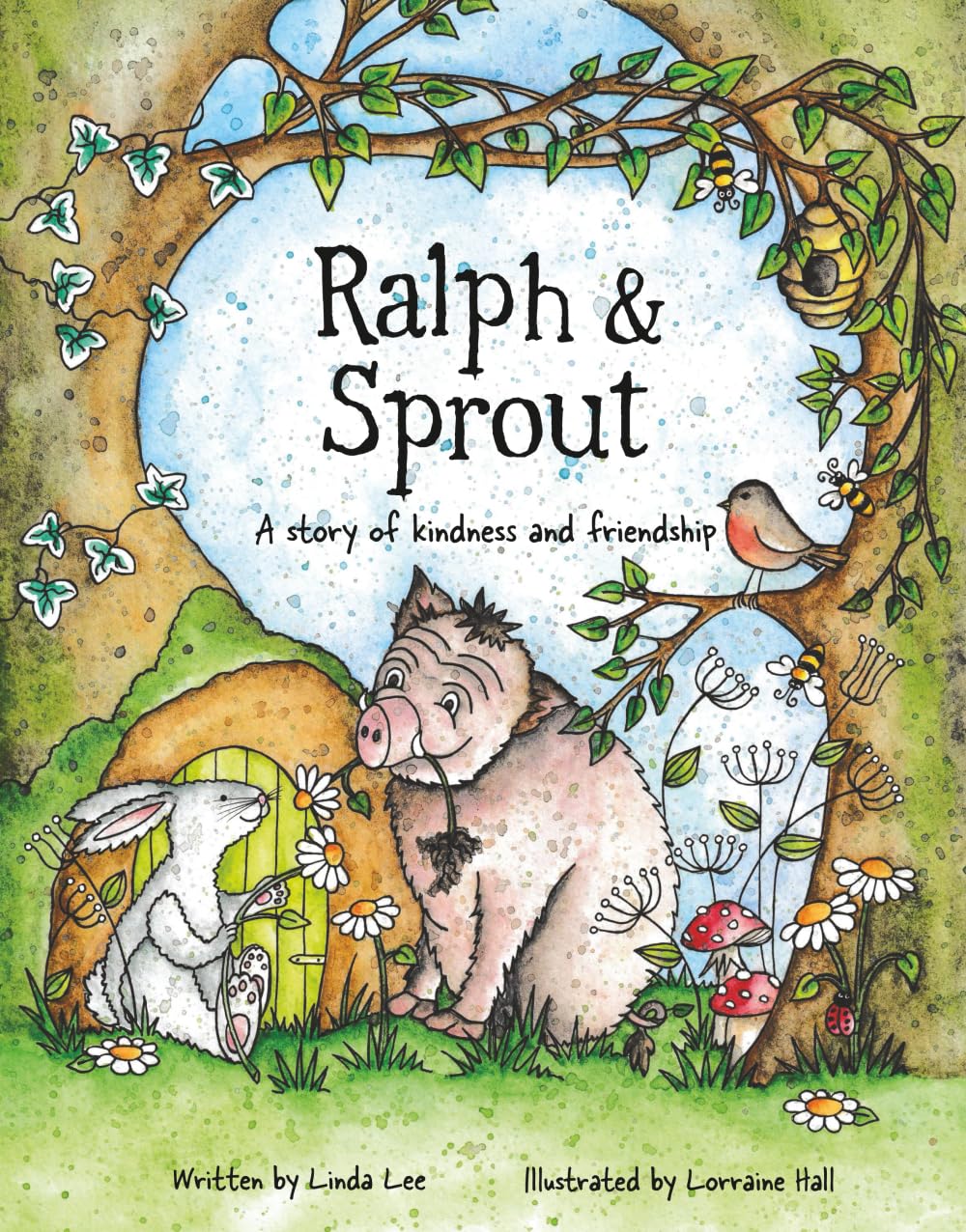 Ralph & Sprout: A story of kindness and friendship