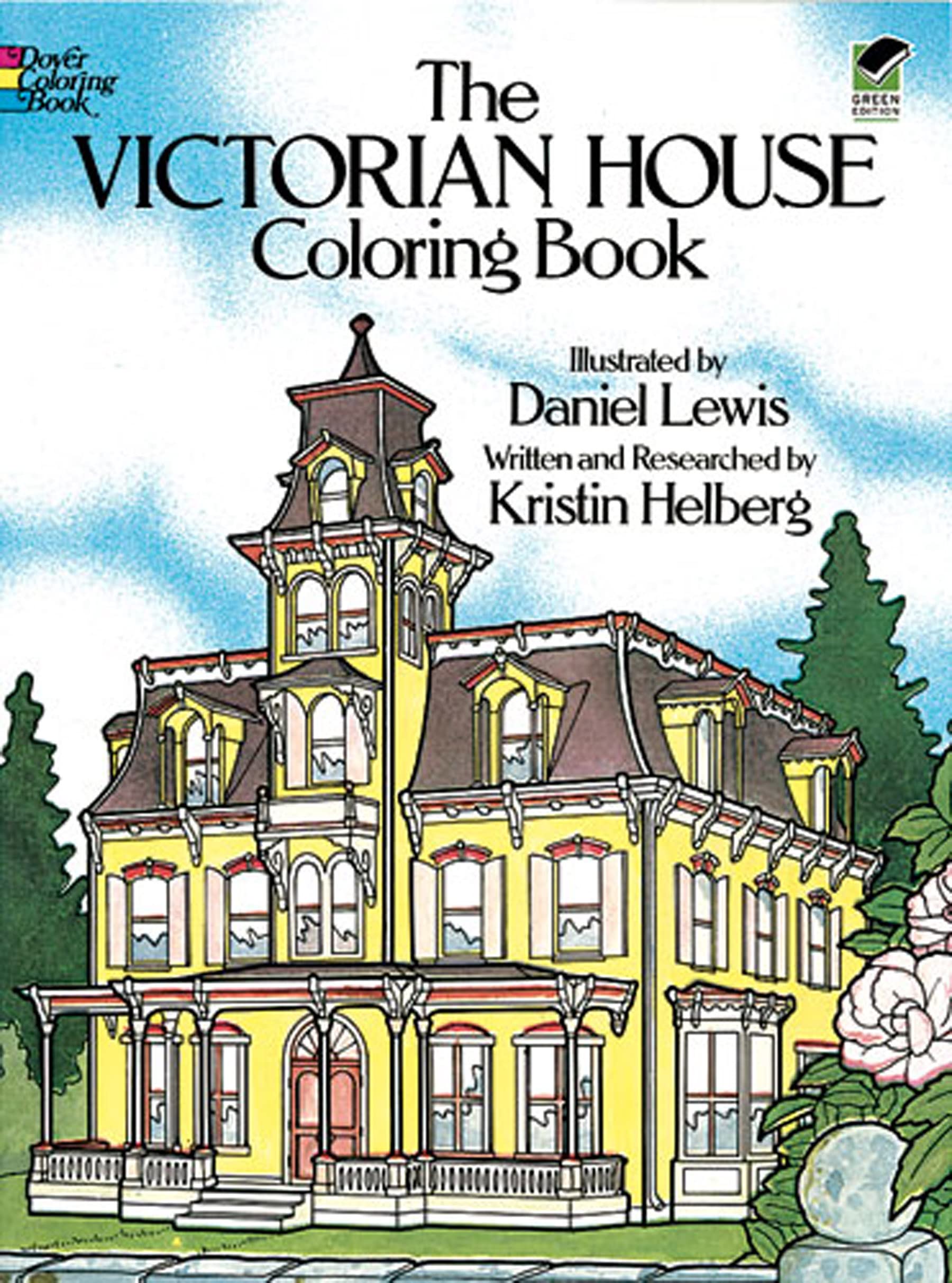 The Victorian House Coloring Book