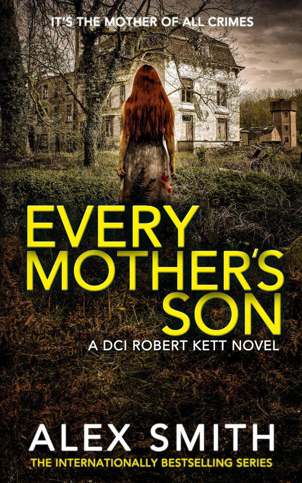 Every Mother's Son: A Chilling British Crime Thriller (DCI Kett Crime Thrillers)