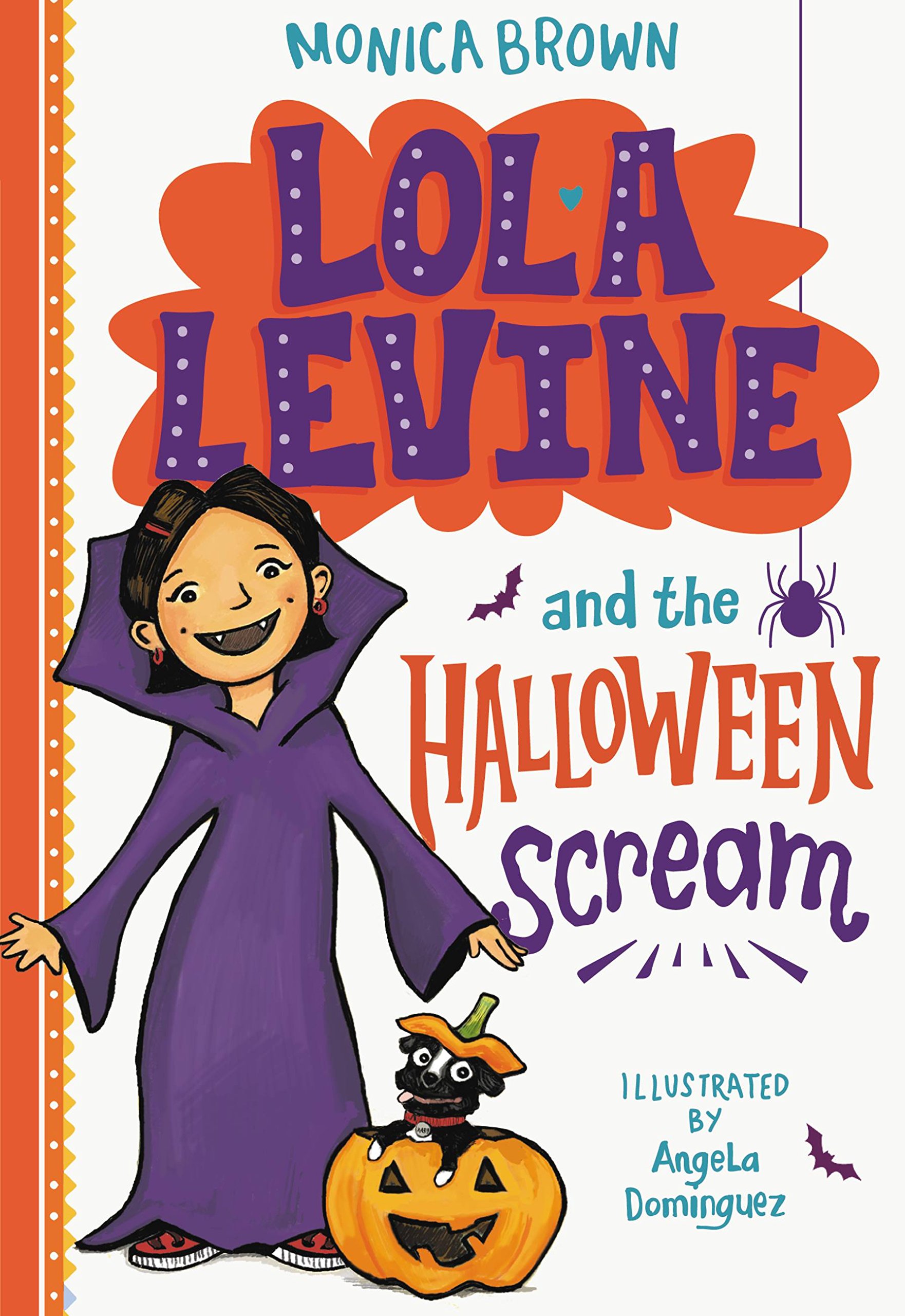 Lola Levine and the Halloween Scream, Brown, Monica 9780316506434 New<-