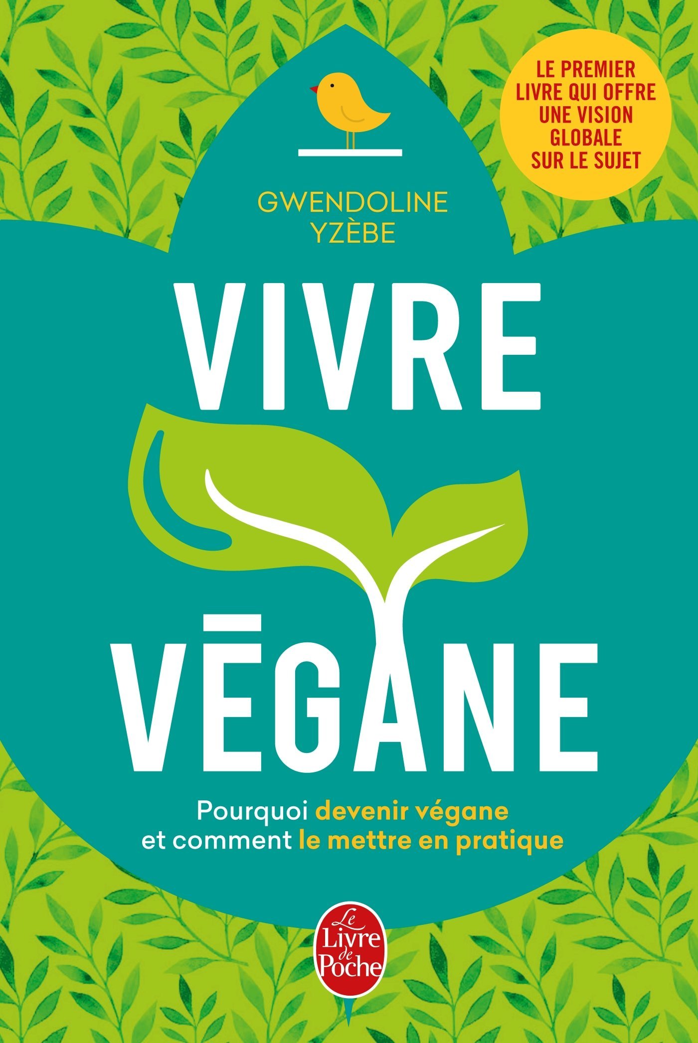 Vivre végane (French Edition)