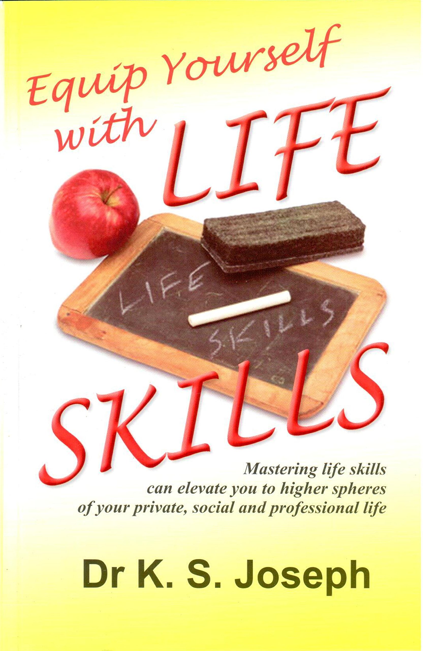 Equip Yourself with Life Skills