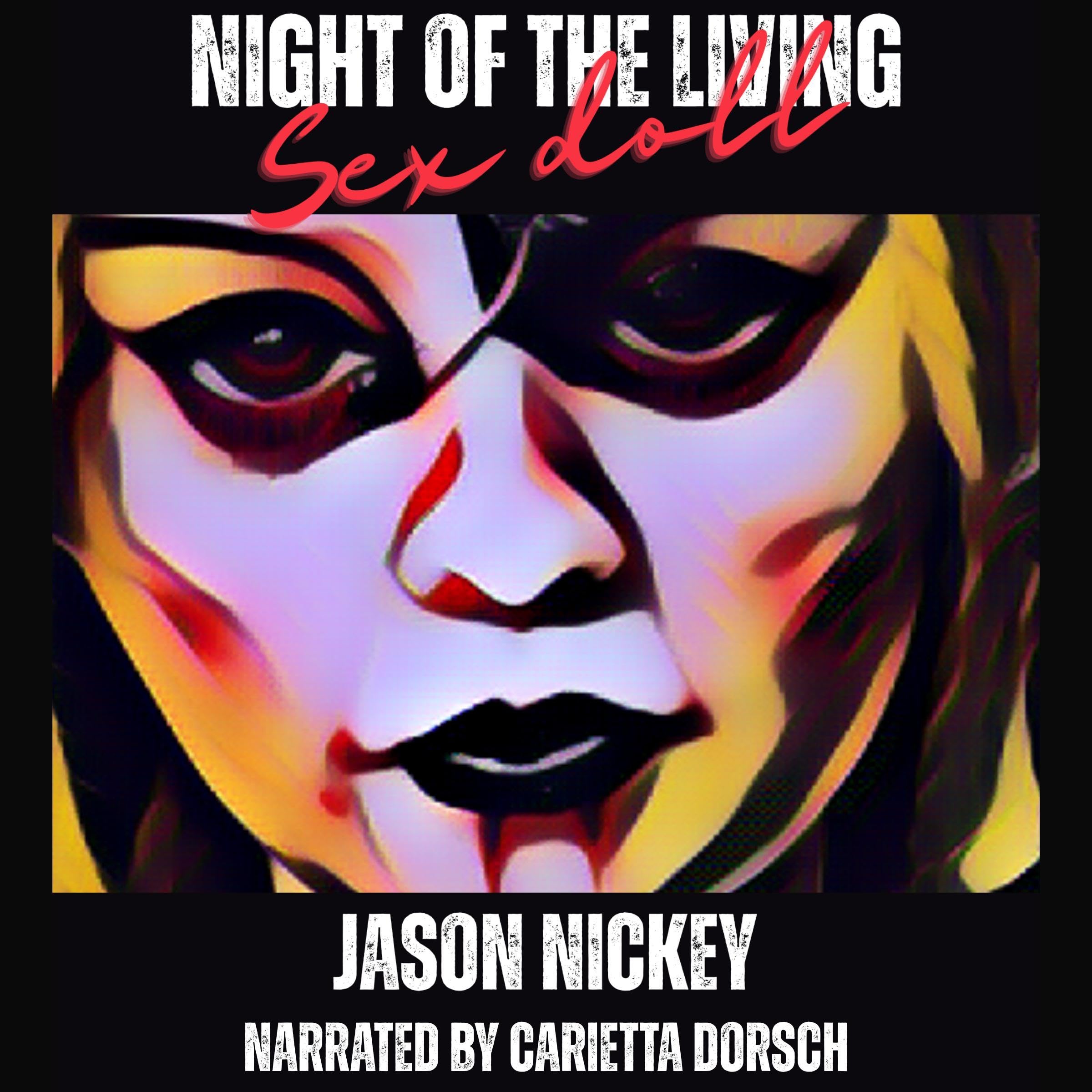Night of the Living Sex Doll