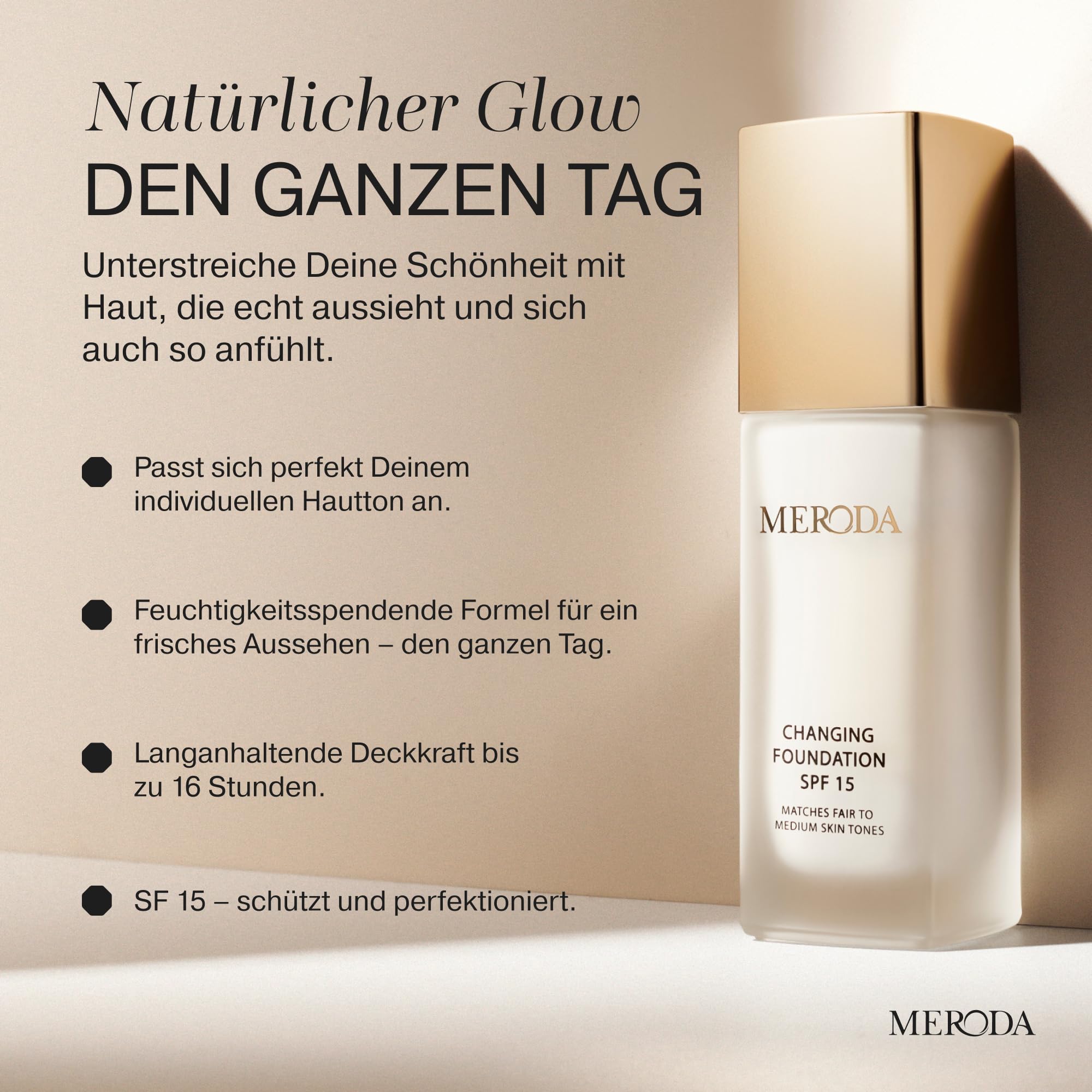 MERODA® Changing Foundation SPF 15 Light to Medium Skin Farbwechselnde Foundation für Reife Haut Make Up Hautton Anpassend