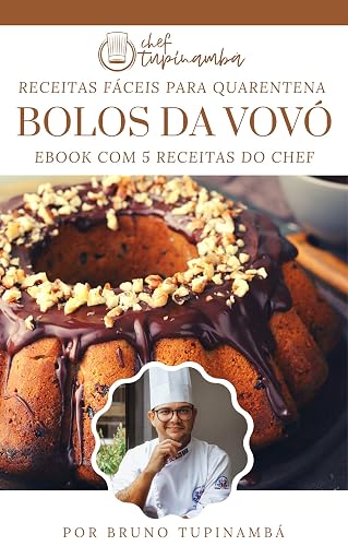 BOLOS DA VOVÓ: RECEITAS FÁCEIS PARA QUARENTENA - VOL 01