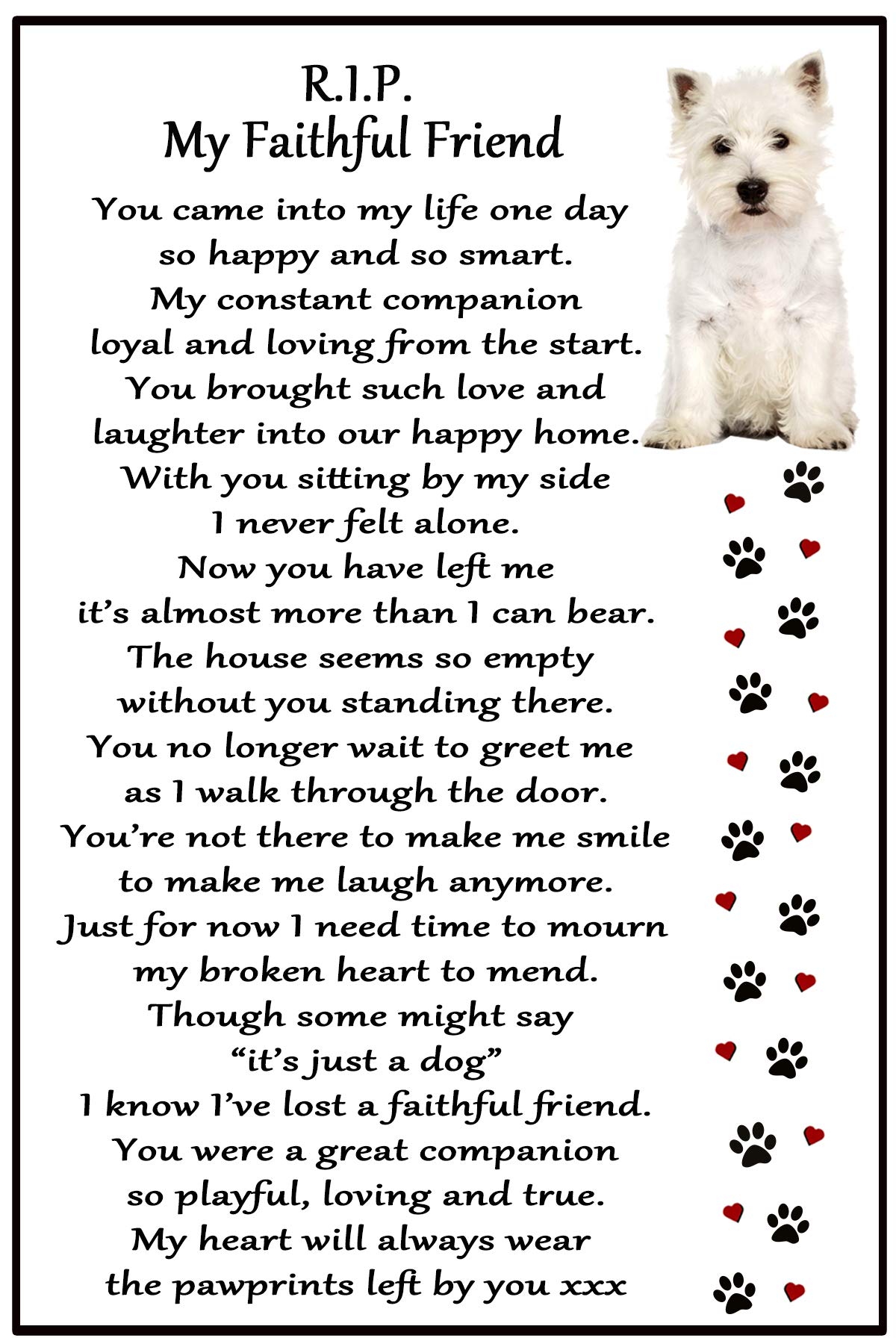 Fridge Magnets West Highland Terrier Dog Gift Magnet - Rip My Faithful Friend - Bereavement, Dog Loss, Sympathy, Remembrance, Memorial Flexible Magnet 6" X 4"