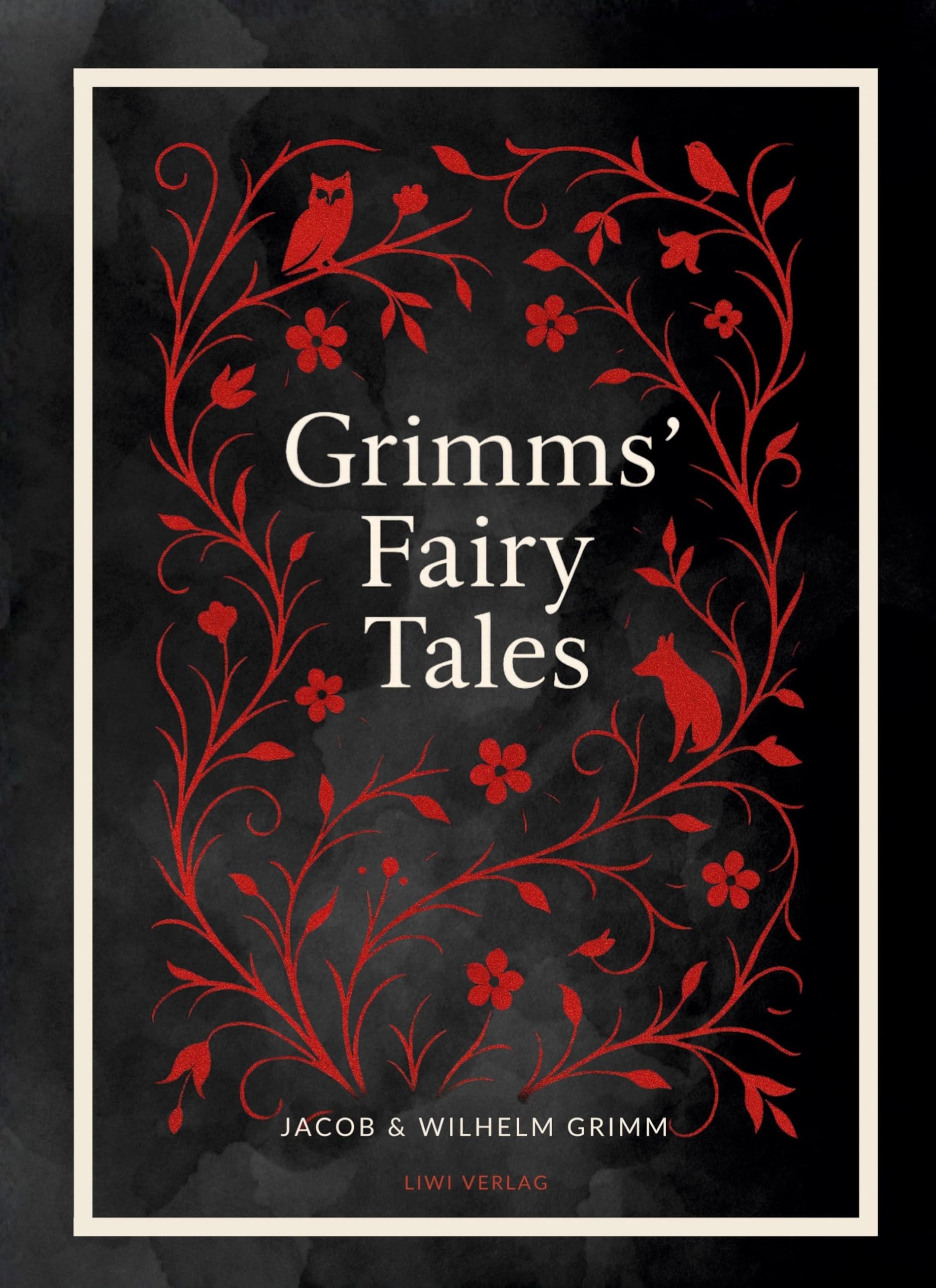 Grimms' Fairy Tales (Complete English Edition)