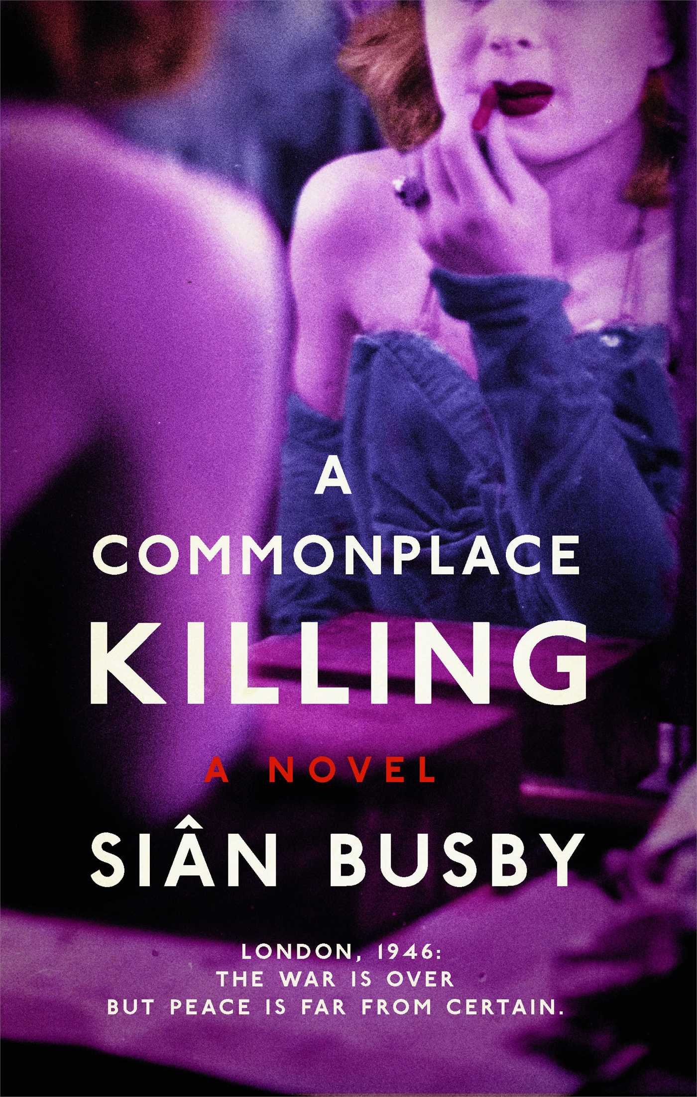 A Commonplace Killing