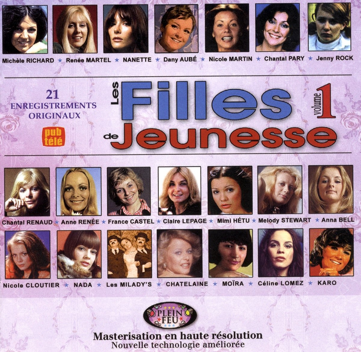 Les Filles de Jeunesse //21 Super Succes Vol.1 [Audio CD] Michelle Richard/Renee Martel/Chantal Pary Nanette Workman