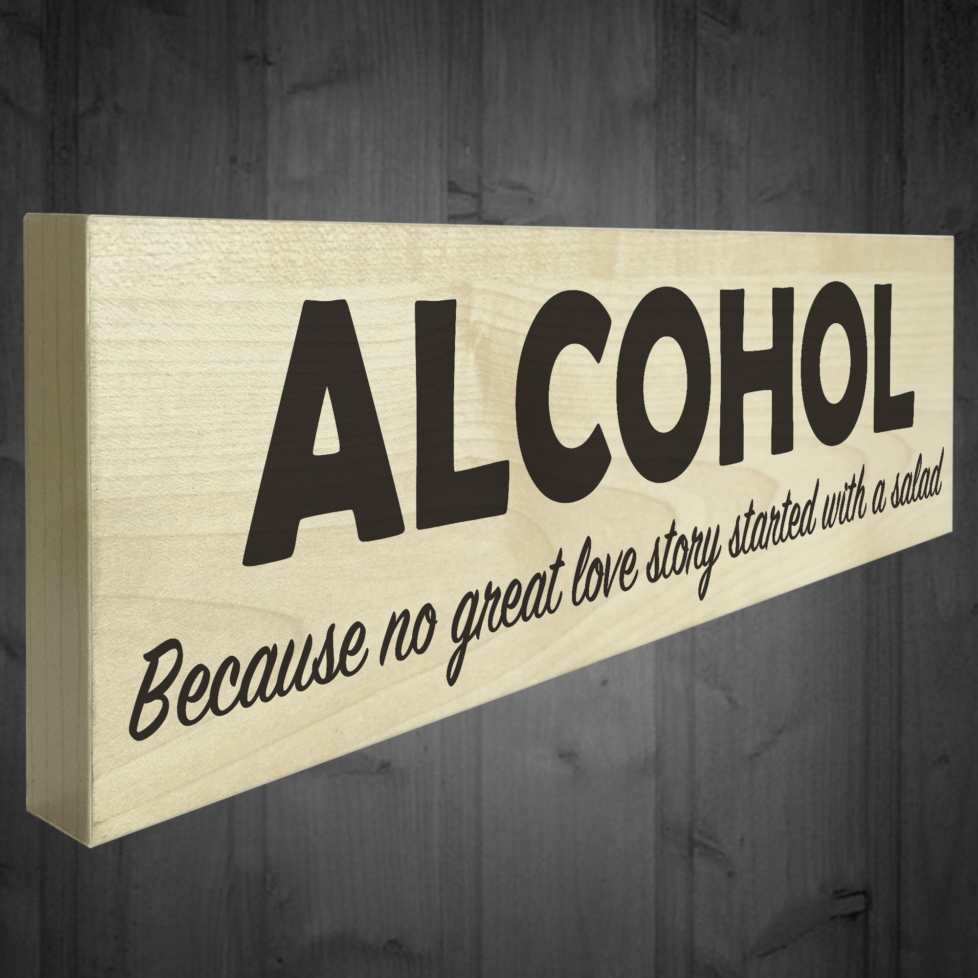 Red Ocean Alcohol No Story Starts With A Salad Novelty Wooden Freestanding Plaque Sign Friendship Gift