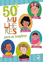 50 mulheres para se inspirar