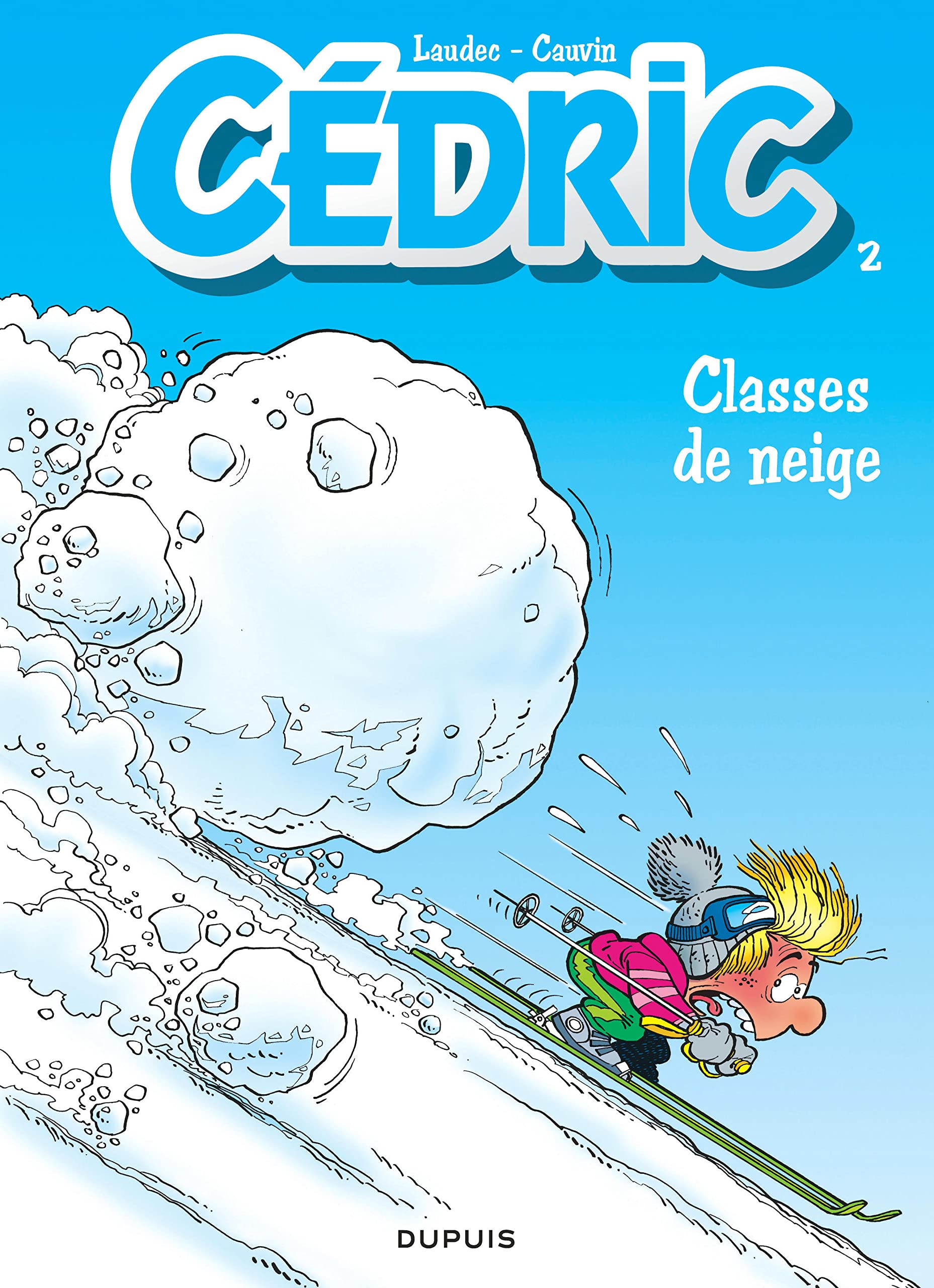 Cedric: Cedric 2/Classes De Neige